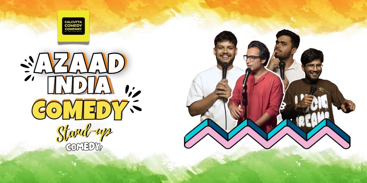 media-desktop-azaad-india-comedy-a-standup-comedy-show-0-2026-8-5-t-22-5-47.jpg