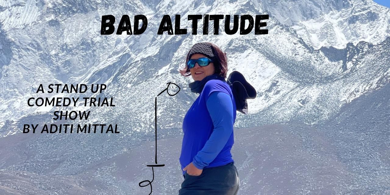 media-desktop-bad-altitude-by-aditi-mittal-0-2023-6-22-t-12-29-2.jpg