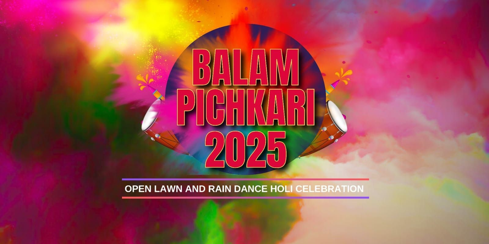 media-desktop-balam-pichkari-2025-holi-party-0-2025-2-24-t-11-39-31.jpg