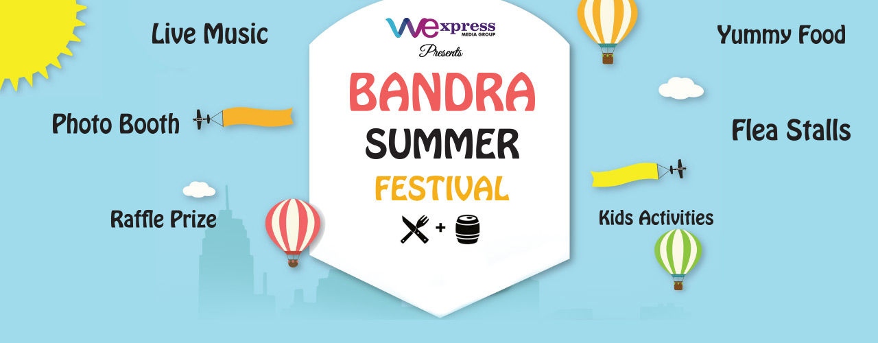 media-desktop-bandra-summer-festival-2019-4-25-t-18-12-50.jpg