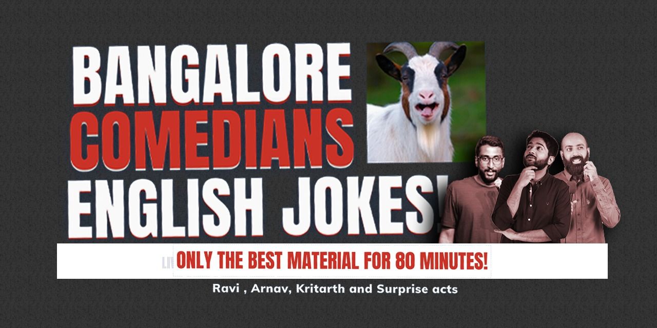 media-desktop-bangalore-comedians-do-english-jokes-0-2023-8-7-t-13-32-42.jpg