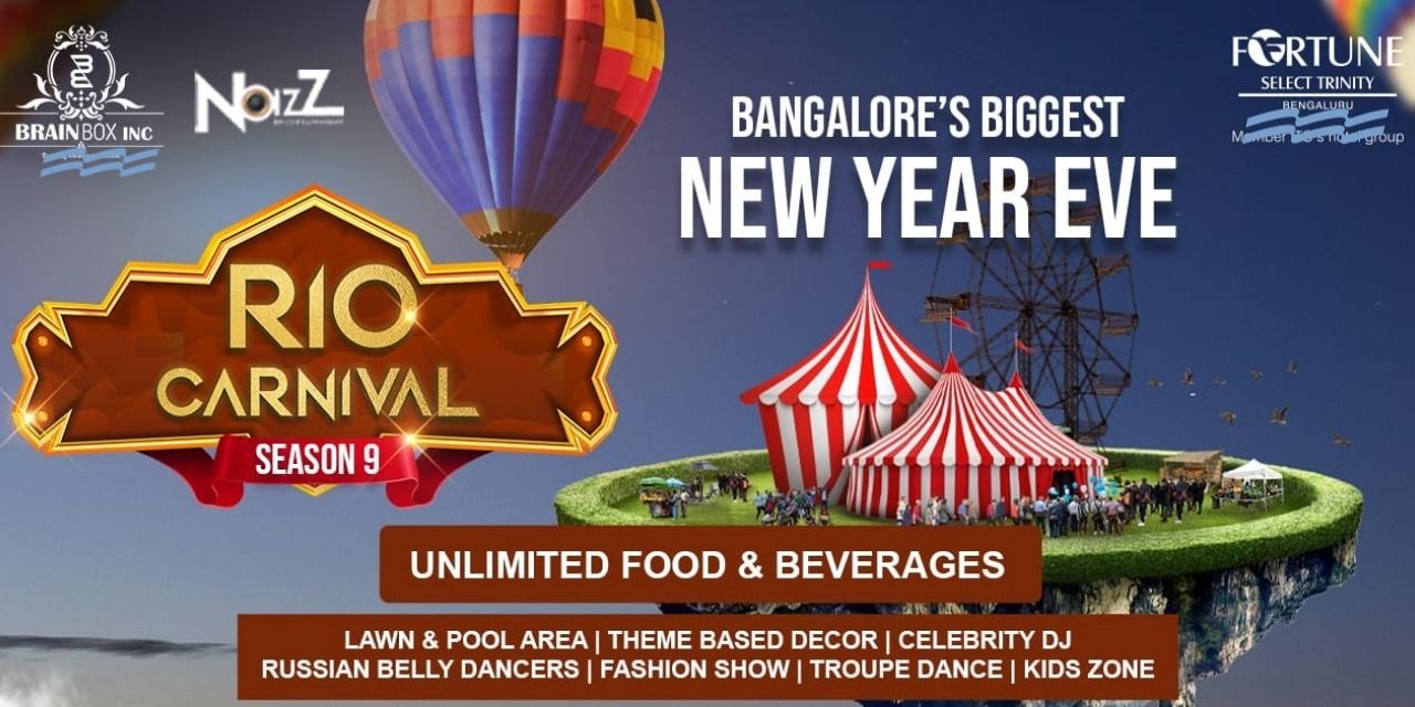 BANGALORE’S BIGGEST NEW YEAR EVE Carnival -2023