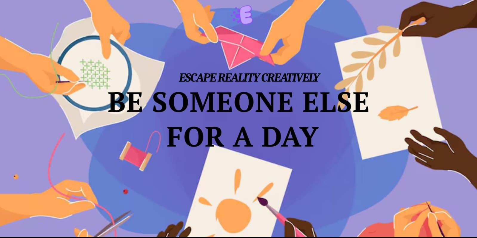 media-desktop-be-someone-else-for-a-day-0-2026-8-12-t-10-28-55.jpg