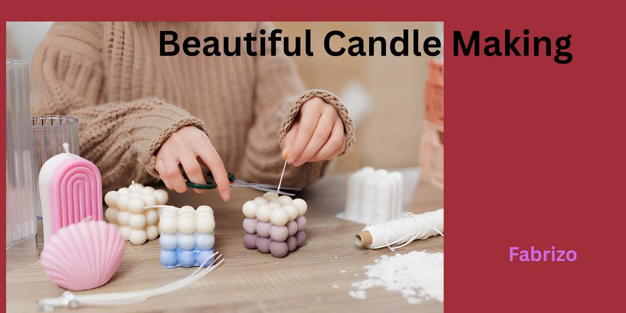 media-desktop-beautiful-candle-making-0-2026-1-25-t-3-52-47.jpg