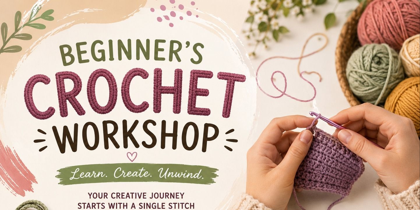 media-desktop-beginner-s-crochet-workshop-0-2026-6-7-t-10-27-18.jpg