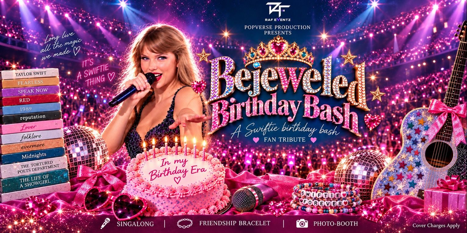 BEJEWELED BIRTHDAY BASH : TAYLOR SWIFT TRIBUTE in Chennai