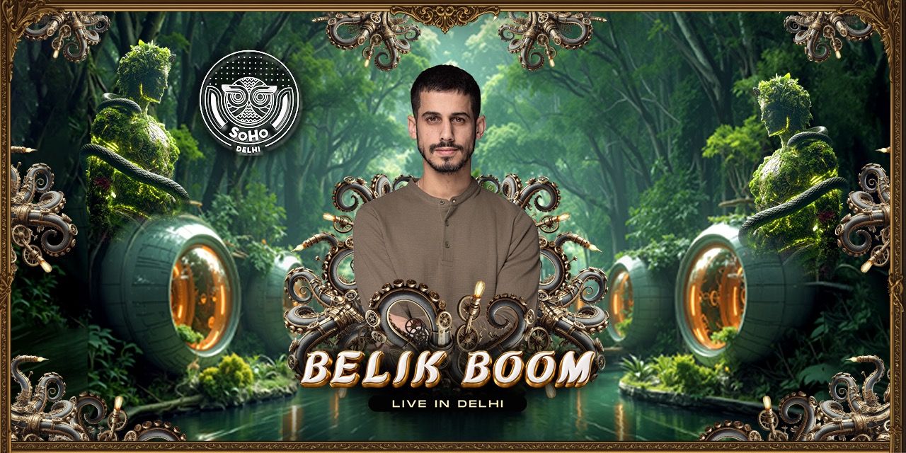 media-desktop-belik-boom-live-soho-delhi-23rd-july-0-2026-7-3-t-4-54-56.jpg
