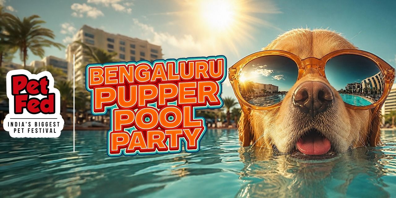 media-desktop-bengaluru-pool-pupper-party-0-2026-7-3-t-5-25-36.jpg