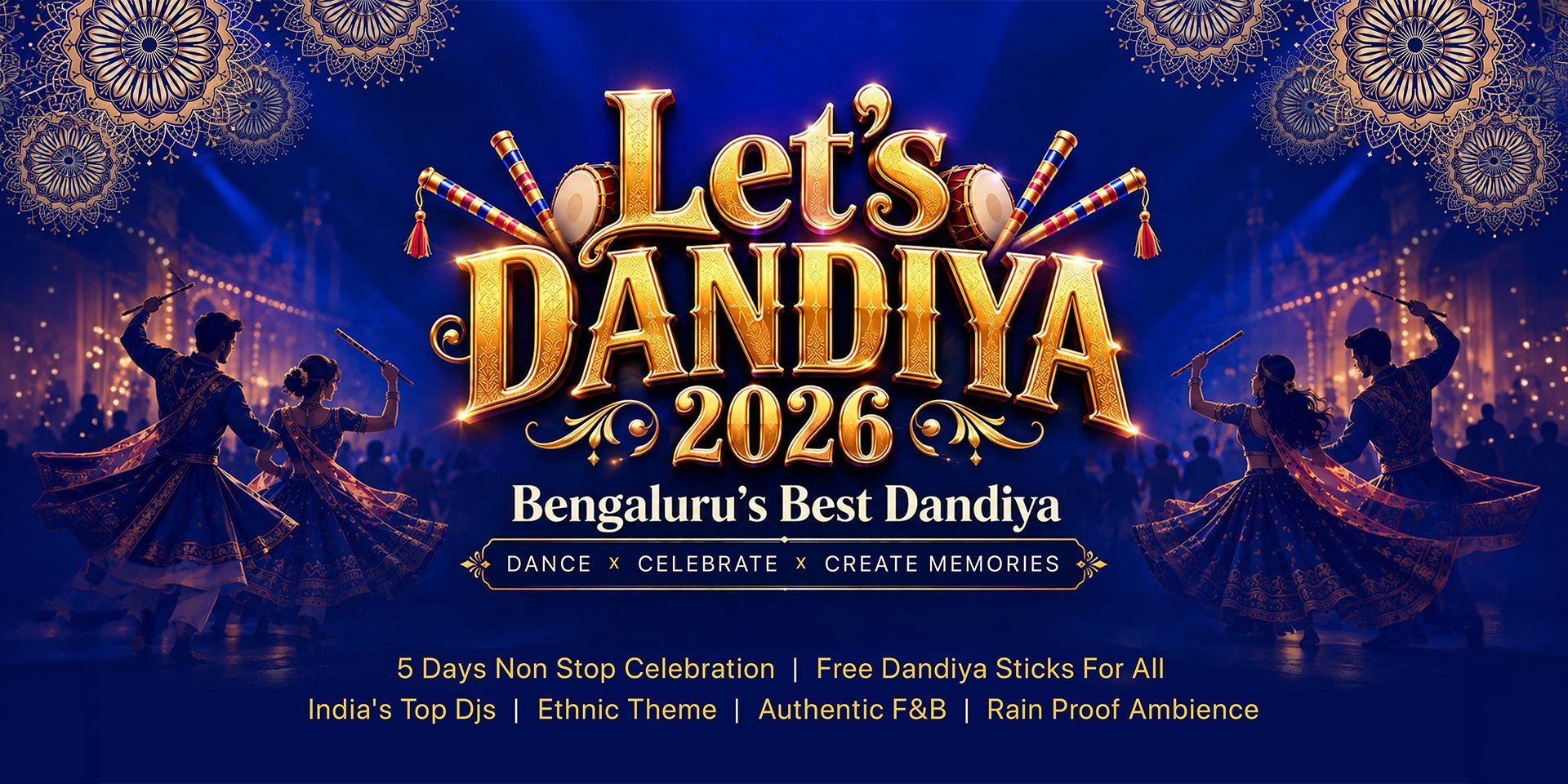 Bengaluru's Biggest Dandiya Celebration 2026