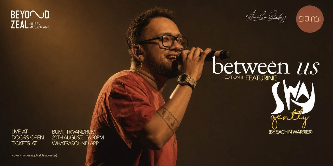media-desktop-between-us-feat-sachin-warrier-0-2026-8-14-t-13-44-37.jpg