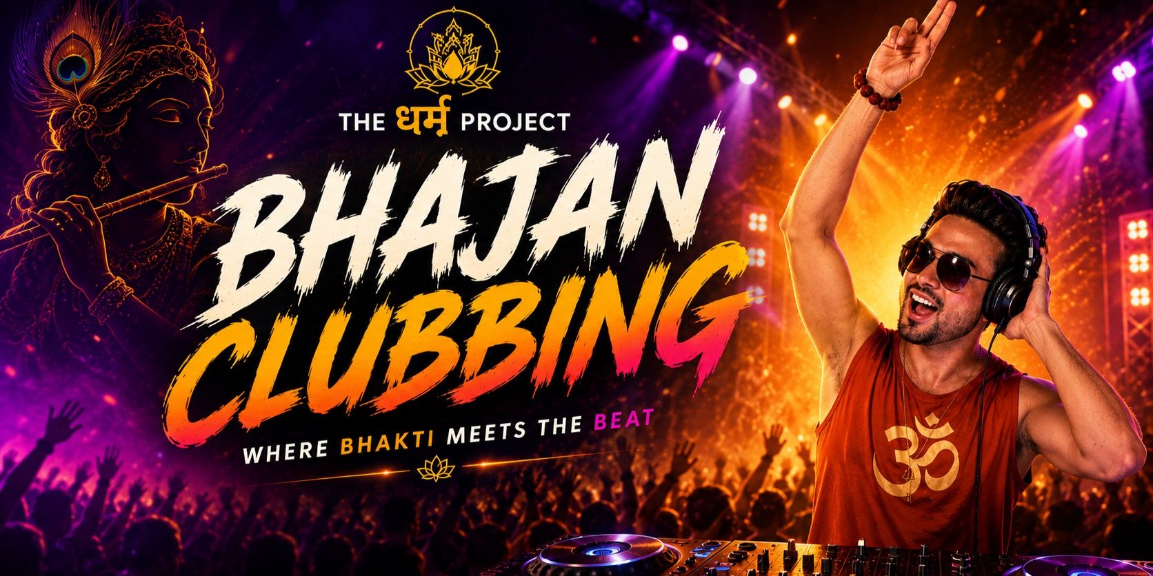 media-desktop-bhajan-clubbing-by-the-dhharrma-project-0-2026-8-19-t-9-13-51.jpg