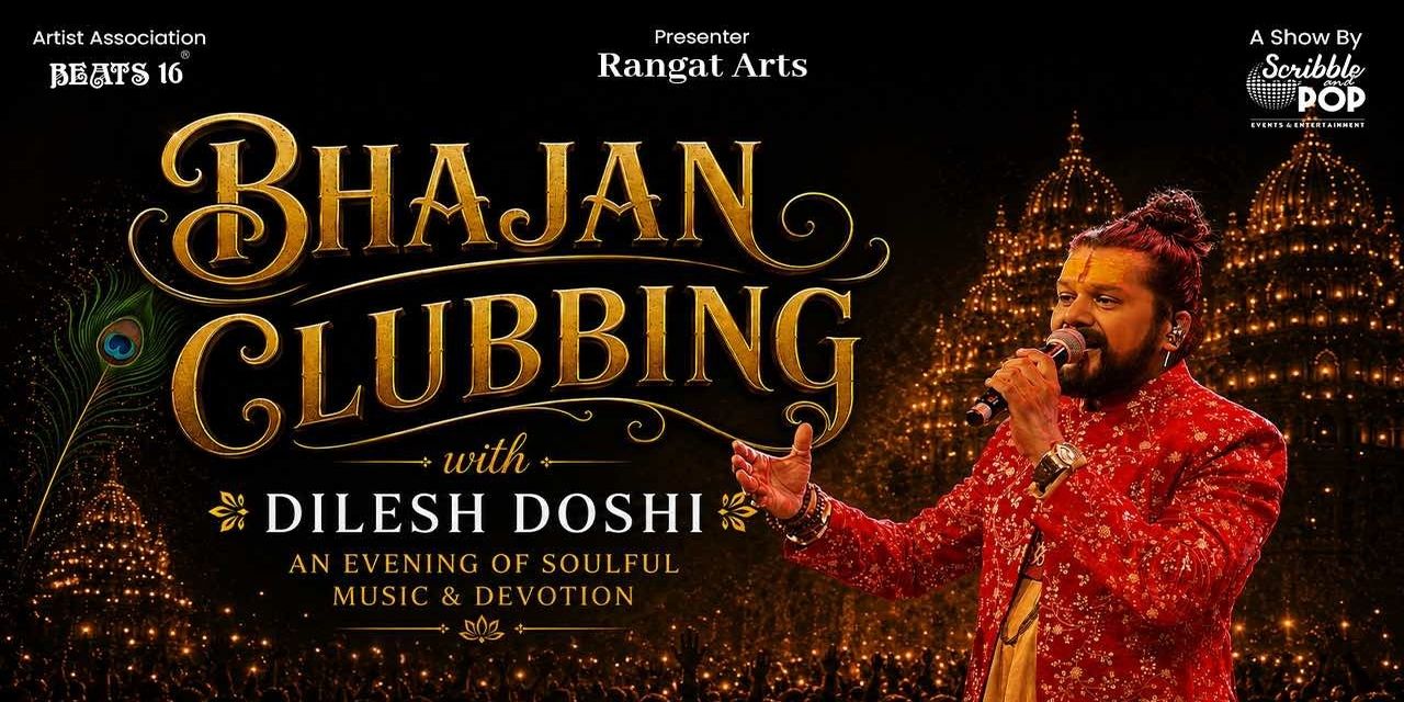 media-desktop-bhajan-clubbing-with-dilesh-doshi-0-2026-8-24-t-15-47-21.jpg