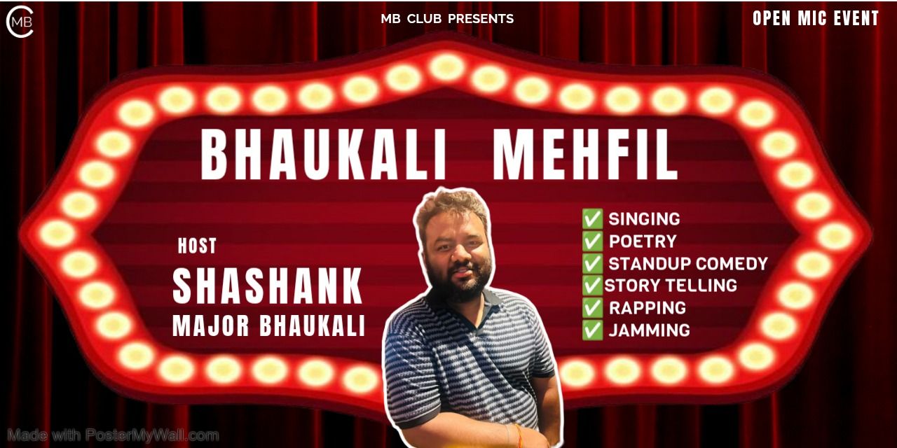 media-desktop-bhaukali-mehfil-open-mic-night-0-2026-6-29-t-10-52-19.jpg