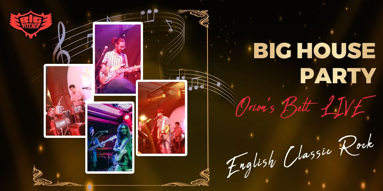 media-desktop-big-house-party-by-big-pitcher-orion-s-belt-live-0-2023-4-13-t-11-59-28.jpg