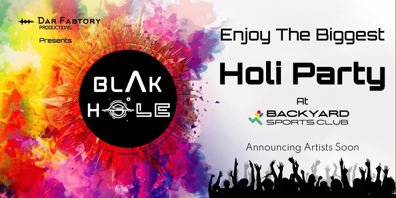 Blak Hole Holi Party in Delhi