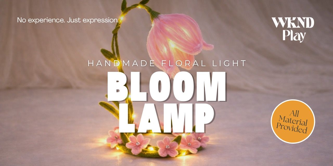 media-desktop-bloom-lamp-workshop-0-2026-3-29-t-9-20-20.jpg