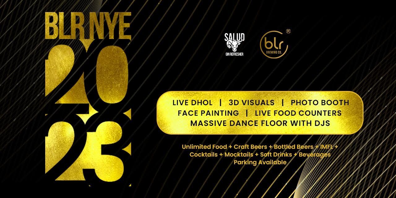 BLR Brewing Co is hosting exclusive NYE 2K23 party