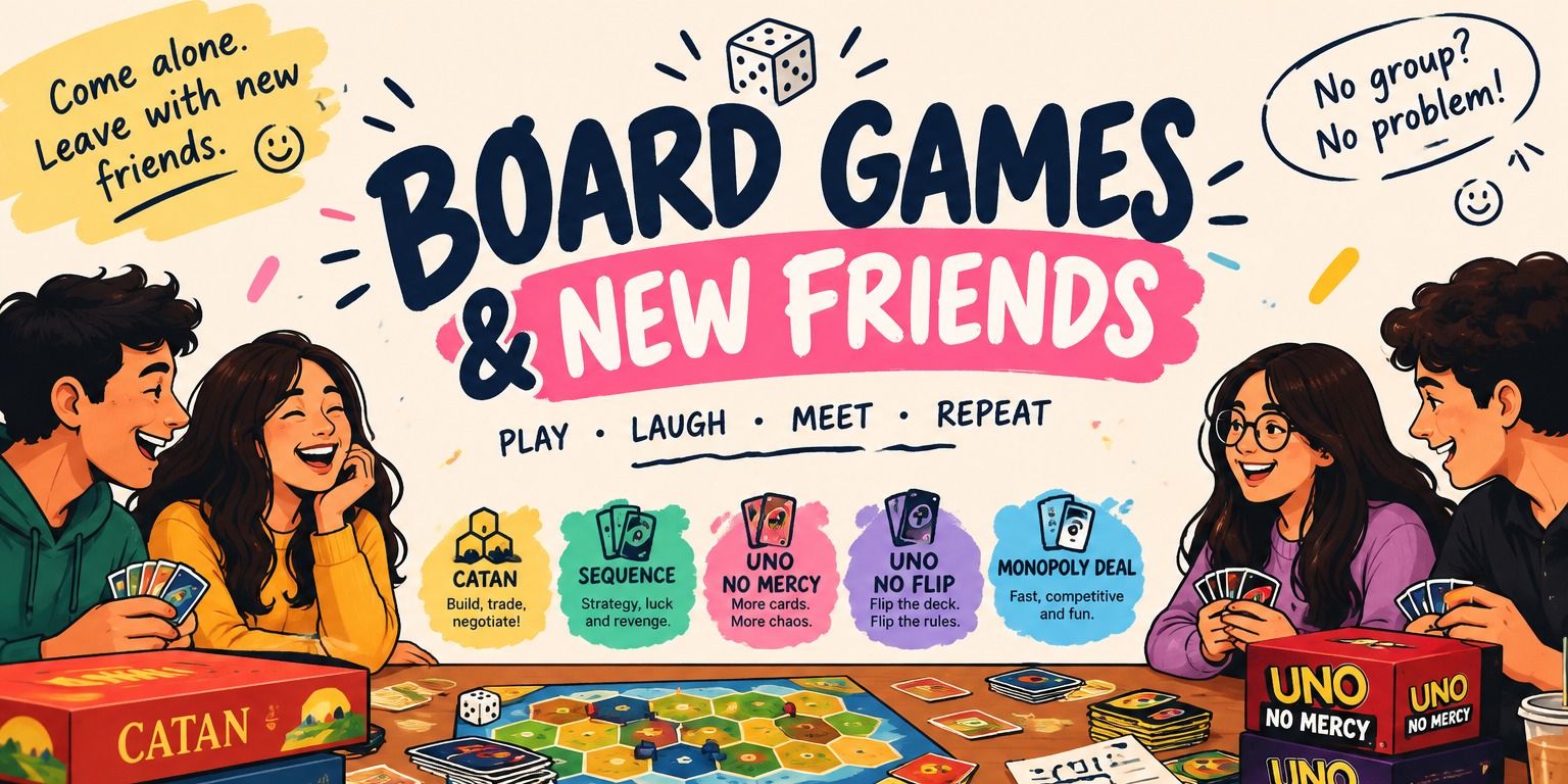 Board Games & Good Vibes