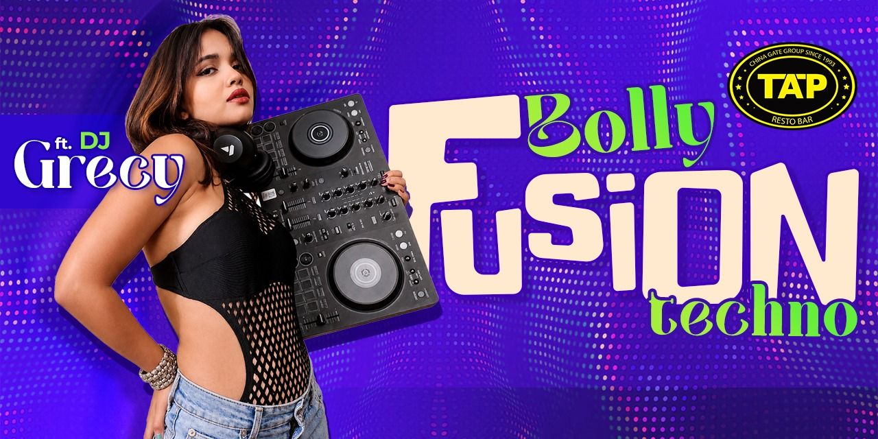 media-desktop-bolly-fusion-techno-night-ft-dj-grecy-0-2026-6-2-t-14-14-16.jpg