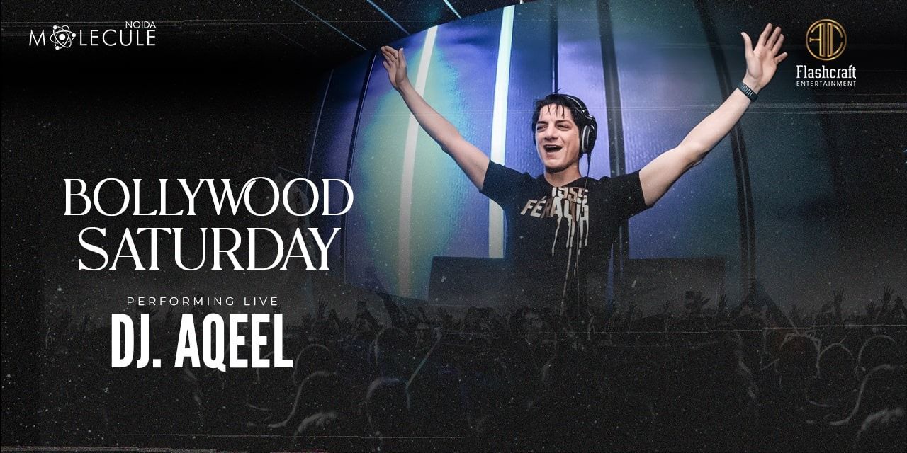 media-desktop-bollywood-saturday-ft-dj-aqeel-0-2023-5-24-t-9-7-0.jpg