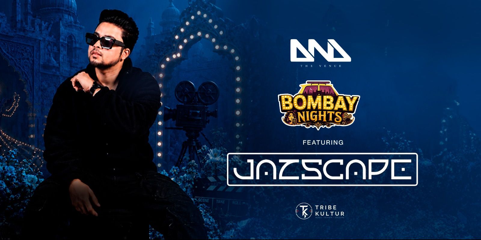 media-desktop-bombay-nights-ft-jazscape-dnd-the-venue-0-2026-8-6-t-21-54-43.jpg