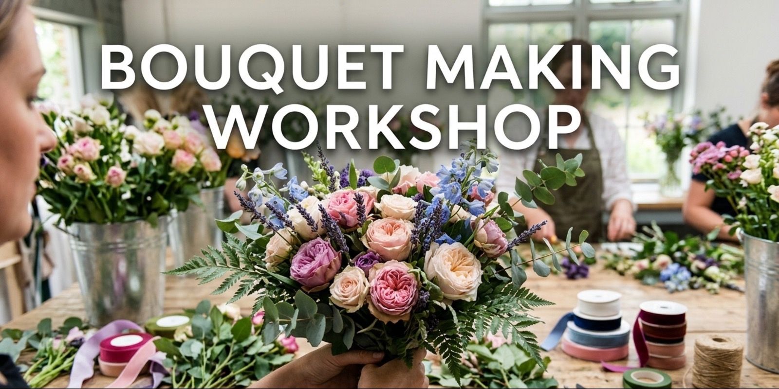 media-desktop-bouquet-making-workshop-0-2026-6-17-t-9-17-49.jpg