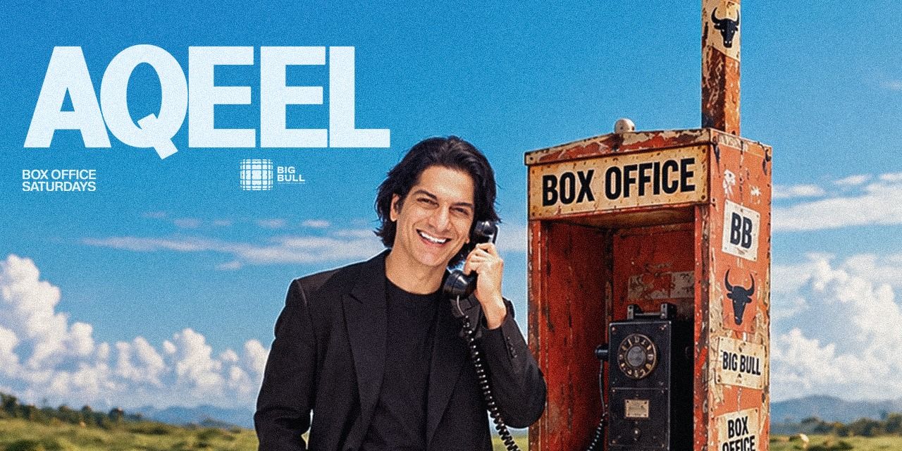 media-desktop-box-office-saturdays-ft-aqeel-at-big-bull-0-2026-9-28-t-13-48-20.jpg