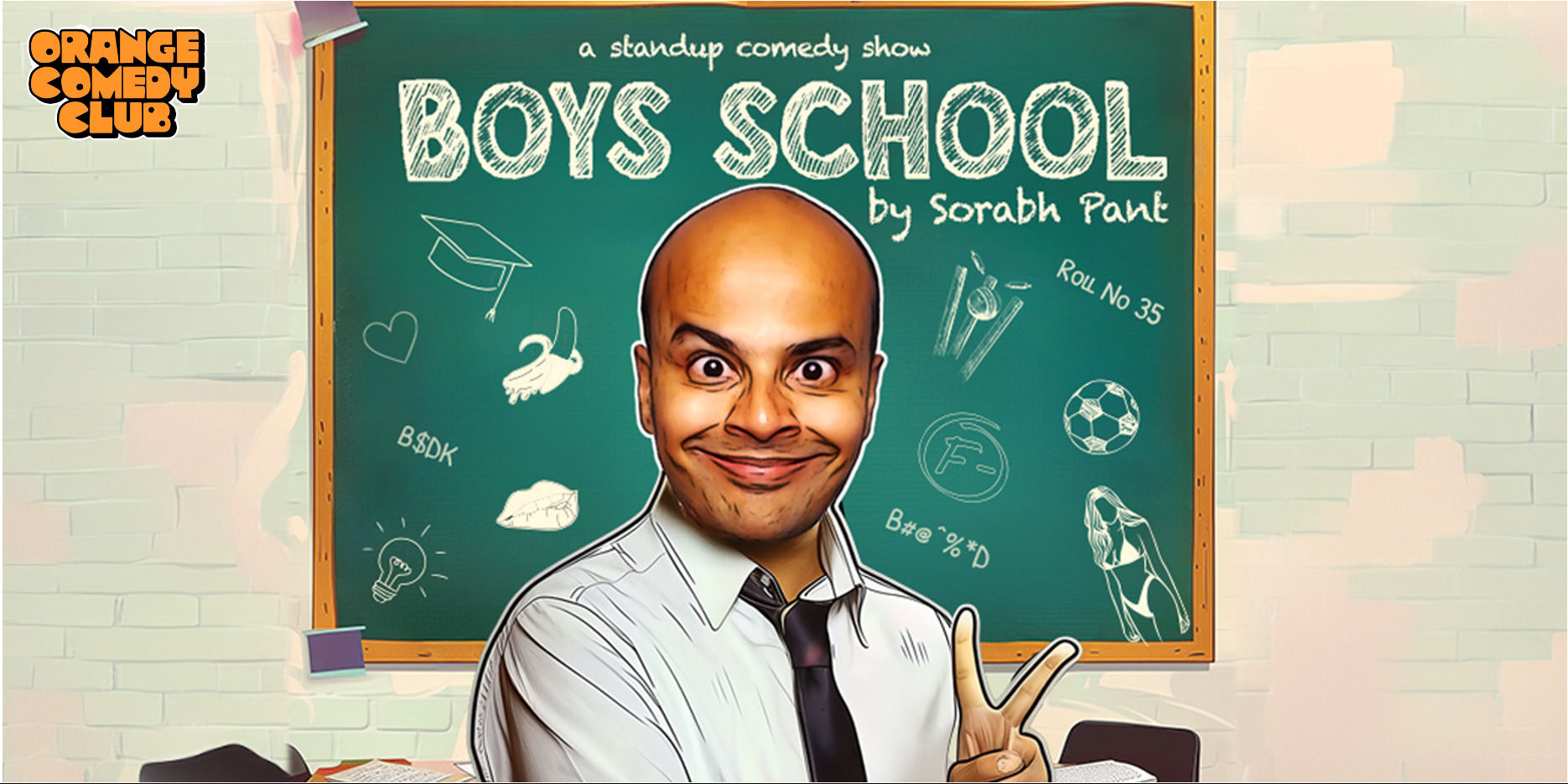 Boys School New Standup Comedy w. Sorabh Pant