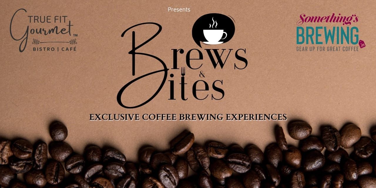media-desktop-brews-bites-true-fit-gourmetxsomething-s-brewing-0-2023-4-6-t-3-56-22.jpg