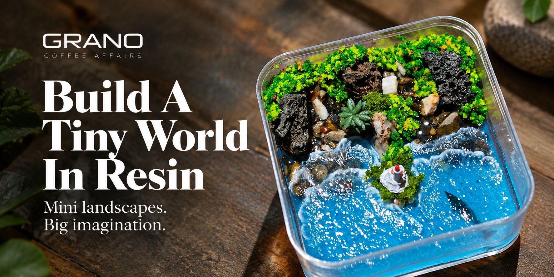 media-desktop-build-a-tiny-world-in-resin-0-2026-10-26-t-9-24-14.jpg