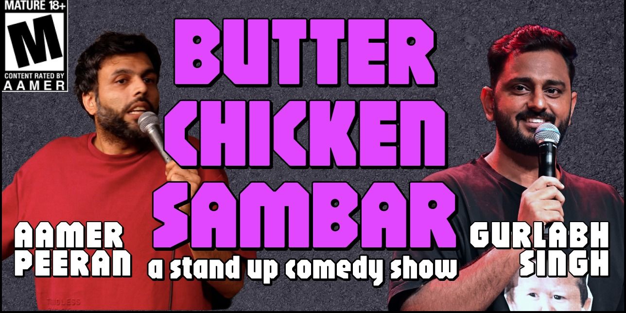 media-desktop-butter-chicken-sambar-a-tamil-punjabi-experience-0-2026-9-1-t-1-40-26.jpg