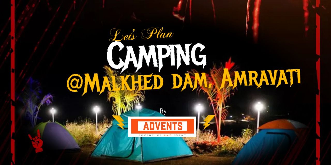 media-desktop-camping-malkhed-dam-amravati-0-2022-12-2-t-5-5-22.jpg