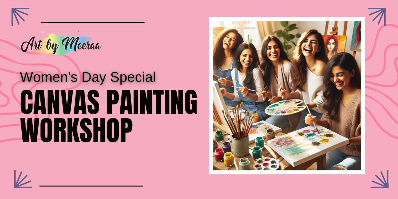 media-desktop-canvas-painting-workshop-women-s-day-special-0-2025-3-1-t-13-15-12.jpg