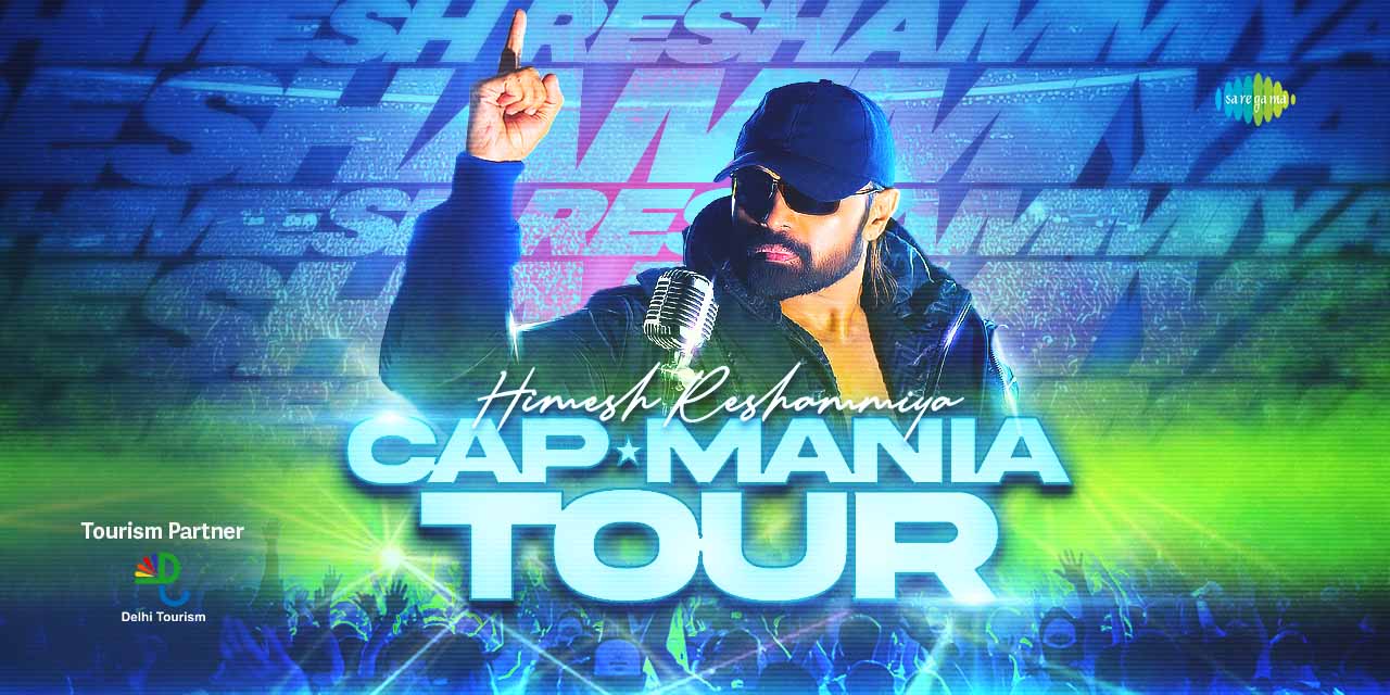 media-desktop-cap-mania-tour-ft-himesh-reshammiya-0-2025-6-30-t-11-31-23.jpg