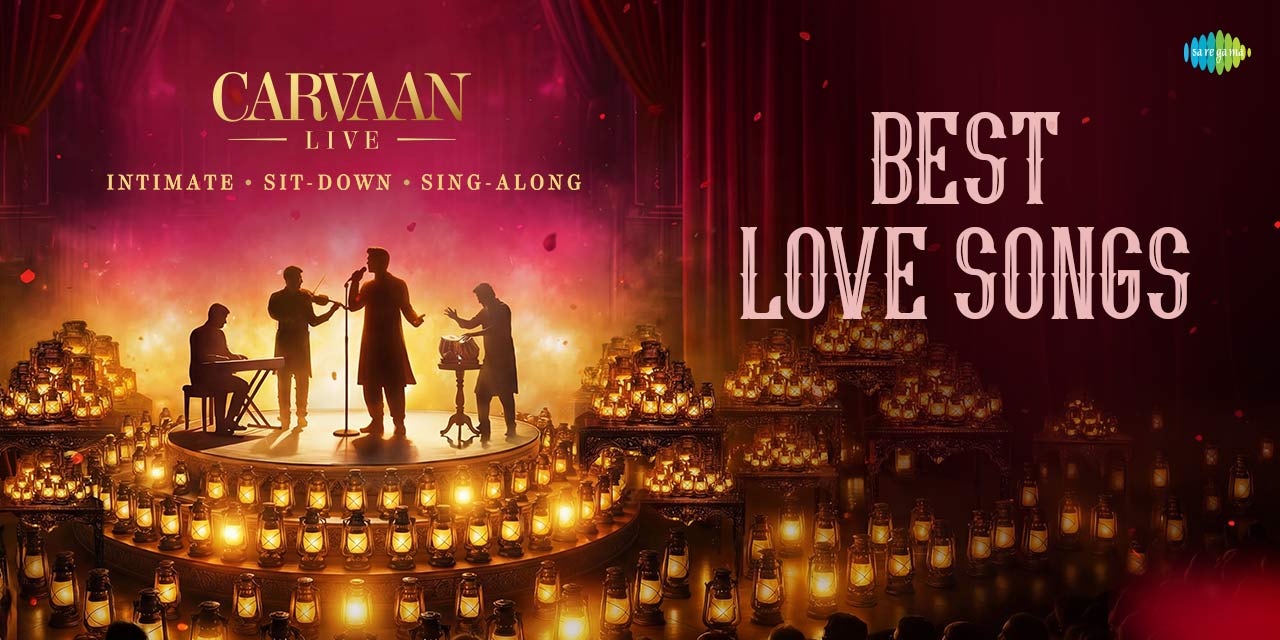 media-desktop-carvaan-live-best-love-songs-0-2026-4-25-t-14-0-2.jpg