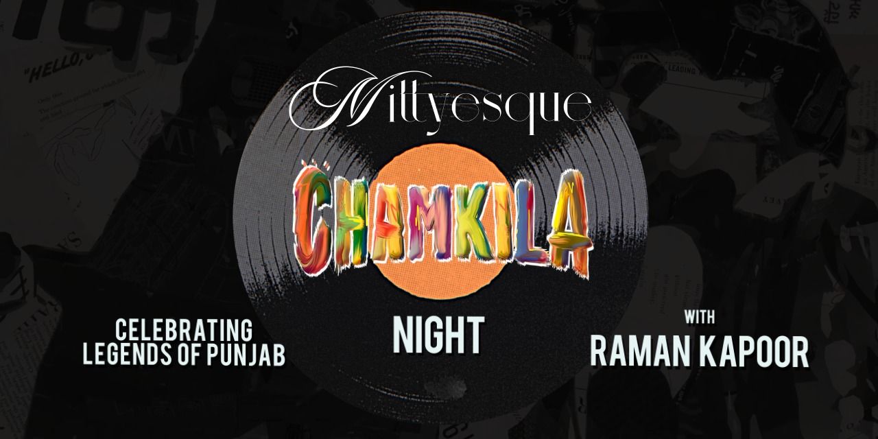 media-desktop-chamkila-night-ft-raman-kapoor-0-2024-5-7-t-8-40-7.jpg