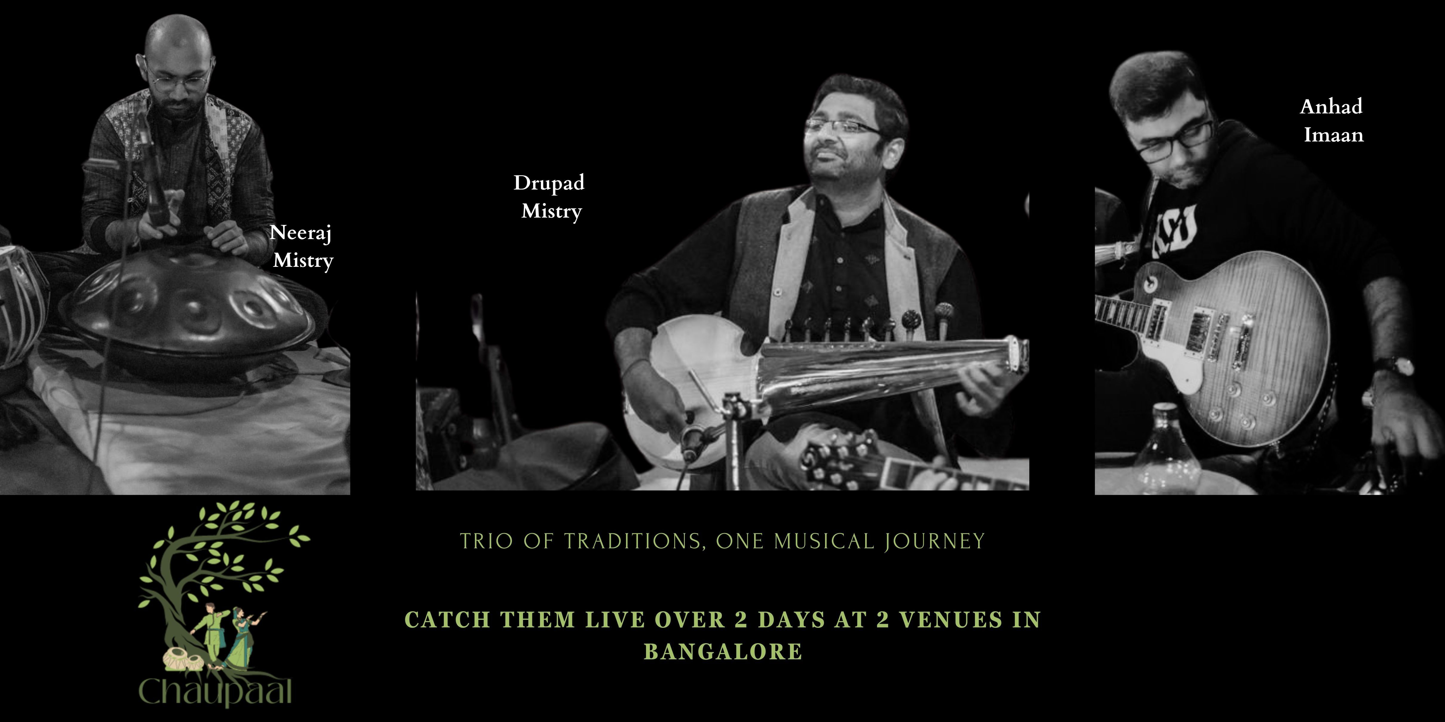 media-desktop-chaupaal-drupad-mistry-live-in-concert-0-2024-7-21-t-5-51-28.jpg
