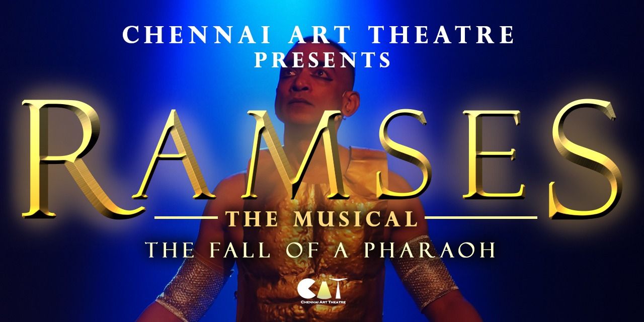 media-desktop-chennai-art-theatre-presents-ramses-0-2021-10-26-t-5-45-14.jpg