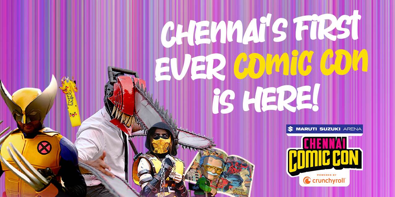 media-desktop-chennai-comic-con-2024-0-2024-2-8-t-12-29-15.jpg