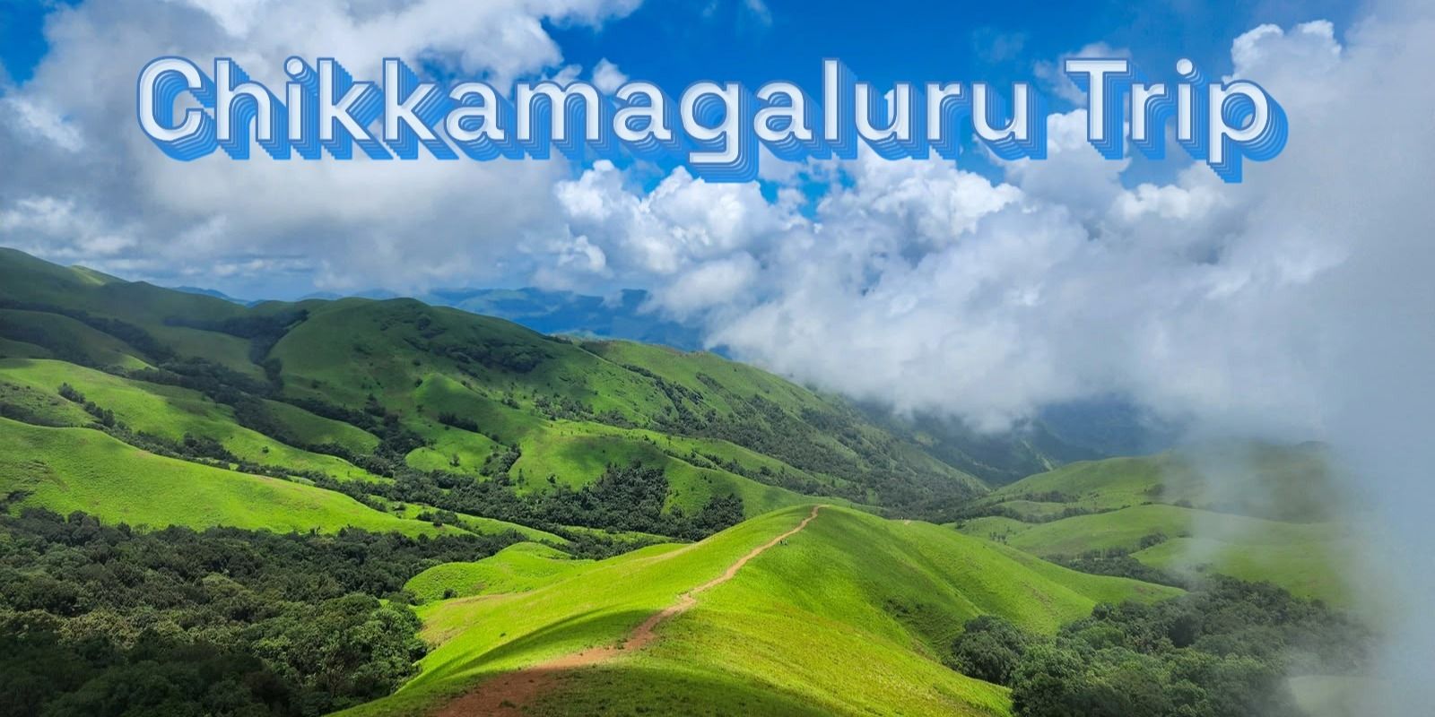 Chikkamagaluru Trip in Bengaluru