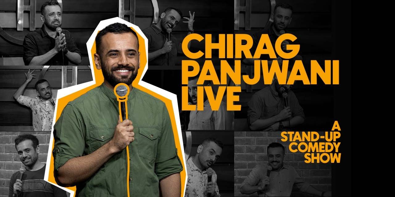 Chirag Panjwani Live Comedy Shows Event Tickets - BookMyShow