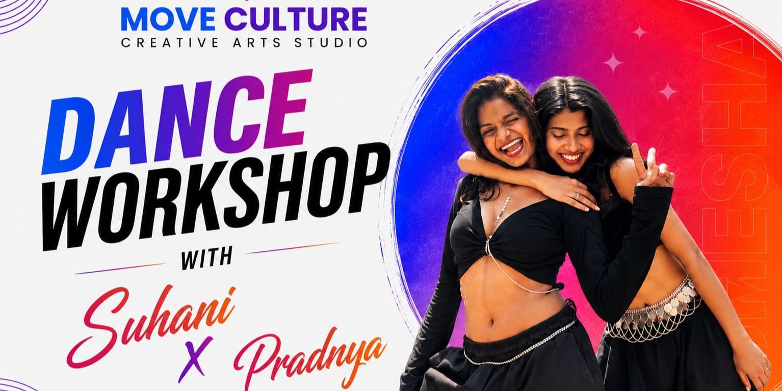 media-desktop-choreography-workshop-with-suhani-x-pradnya-0-2026-8-11-t-18-13-49.jpg
