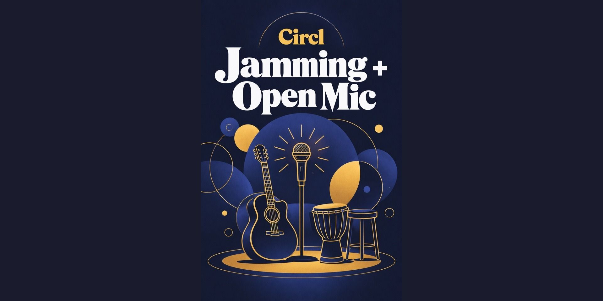media-desktop-circl-jamming-and-open-mic-0-2026-10-16-t-13-49-4.jpg