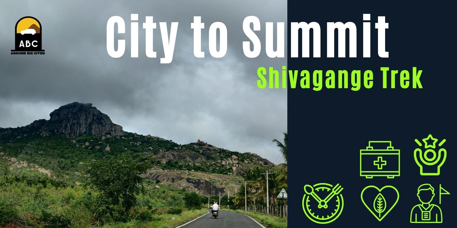 City to Summit - Shivagange Trek