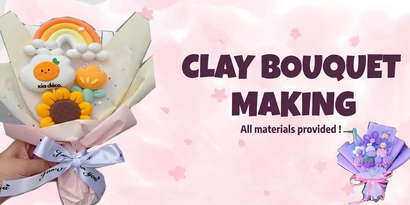 media-desktop-clay-bouquet-making-0-2026-6-18-t-10-40-21.jpg