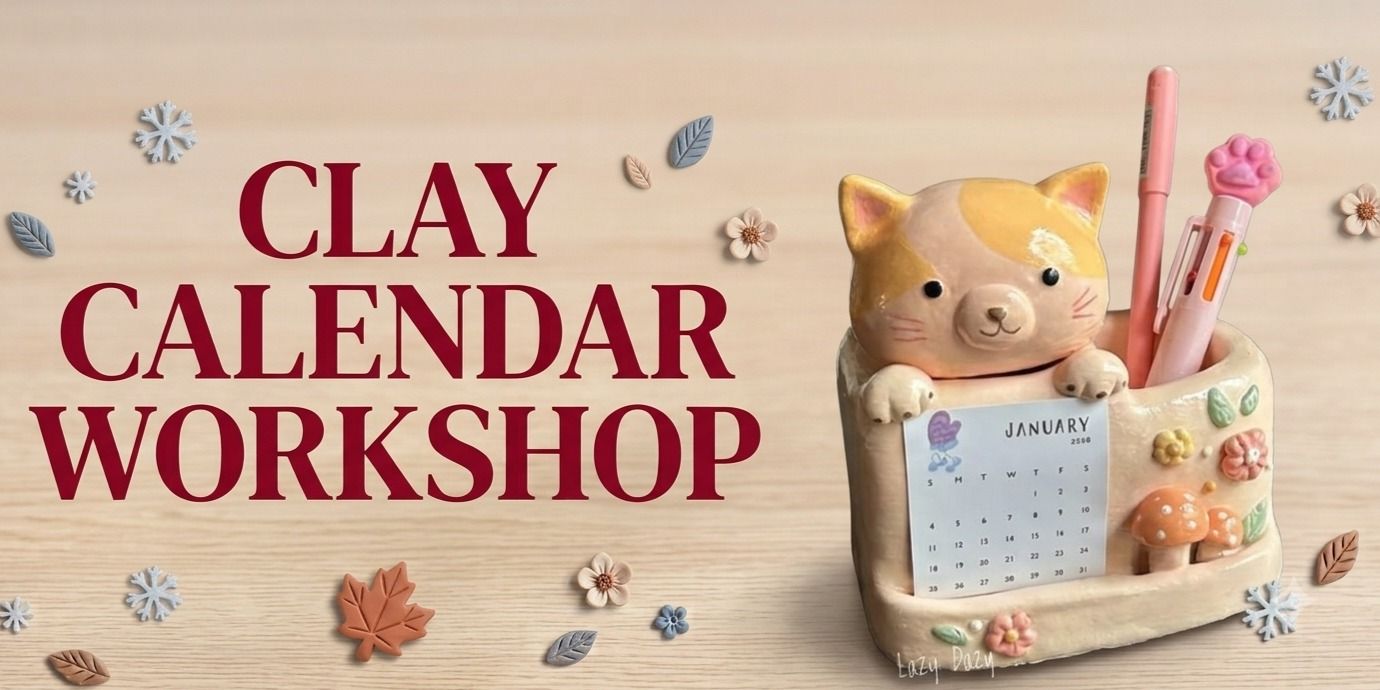 media-desktop-clay-calendar-workshop-1-2026-7-28-t-9-58-2.jpg