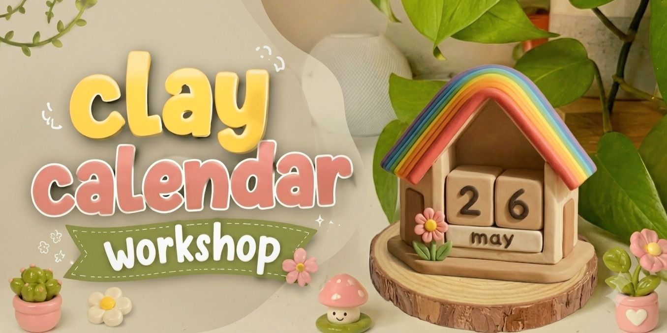 media-desktop-clay-calendar-workshop-2-2026-7-28-t-9-56-58.jpg