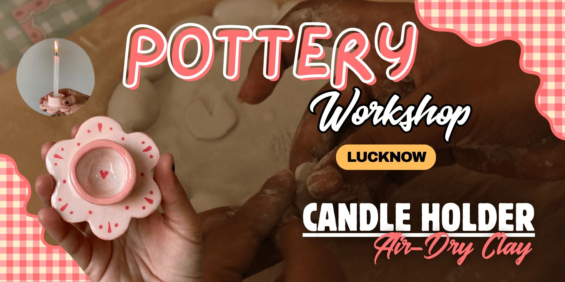 media-desktop-clay-candle-holder-making-0-2026-8-12-t-20-9-8.jpg