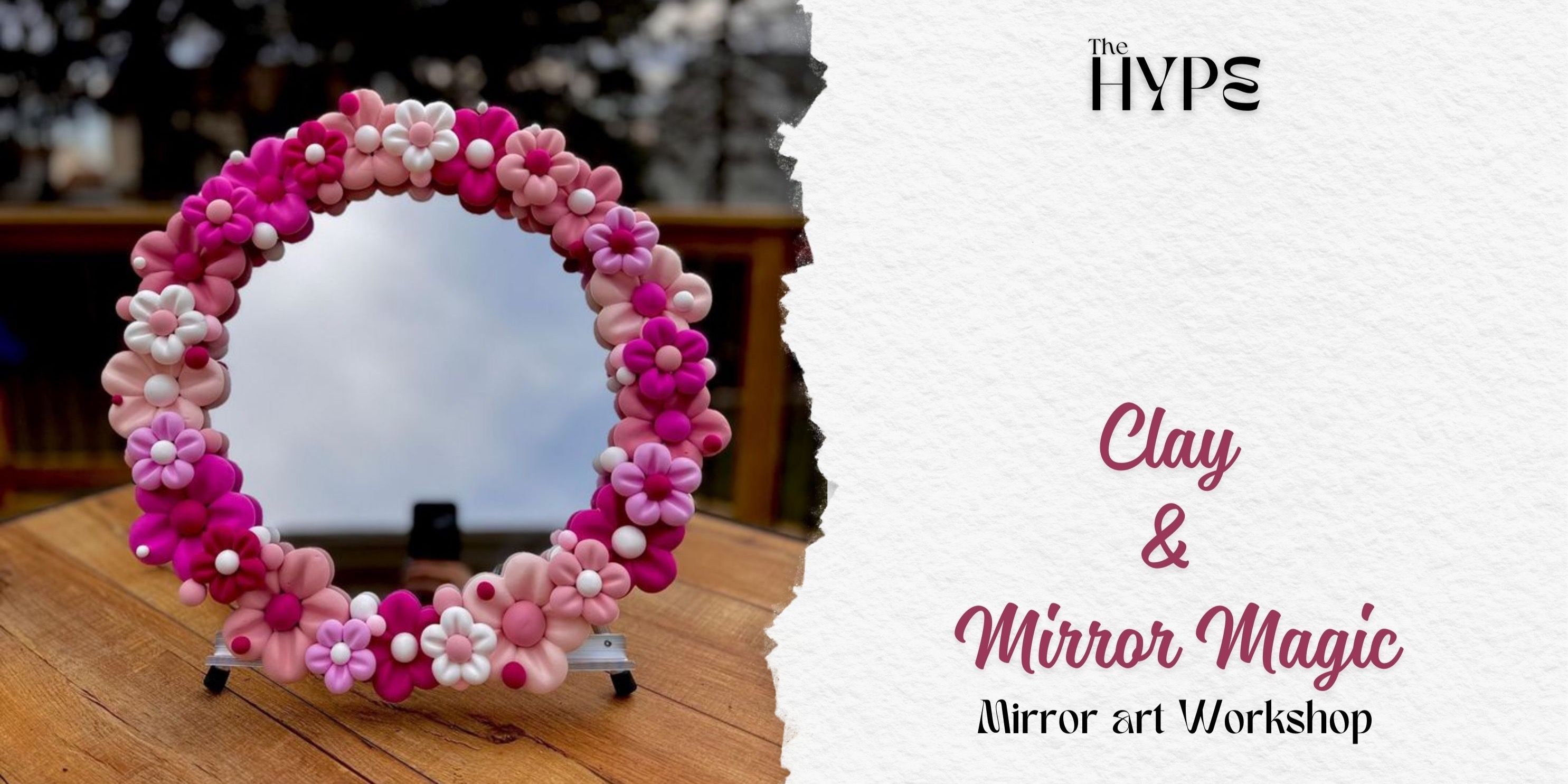 Clay & Mirror Magic Workshops Event Tickets - BookMyShow