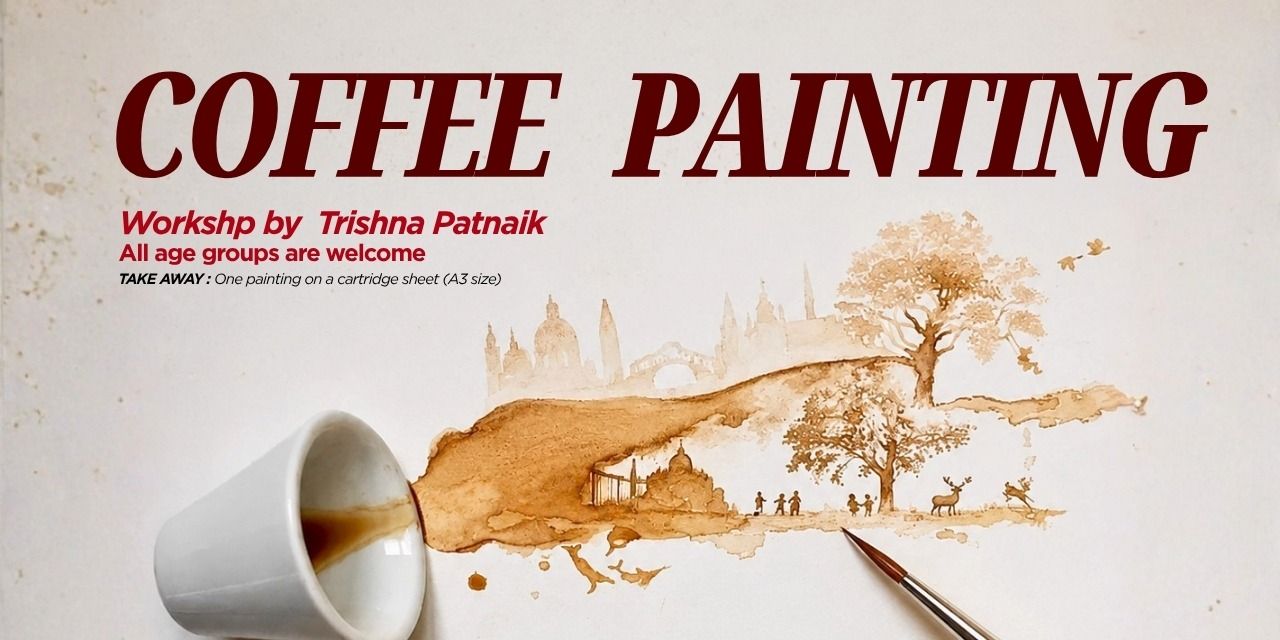 media-desktop-coffee-essence-workshop-with-trishna-patnaik-0-2026-7-11-t-9-9-22.jpg